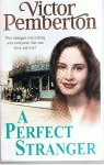 Pemberton, Victor - A perfect stranger