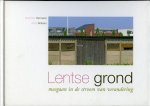 HERMANS, Marianne / WILBERS, Andy - Lentse grond. Meegaan in de stroom van verandering + CD