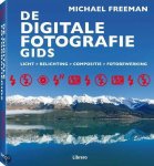 Michael Freeman - De digitale fotografiegids
