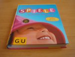 Walter, Gisela - Die schönsten Spiele für drinnen und draußen Walter, Gisela - Die schönsten Spiele für drinnen und draußen
