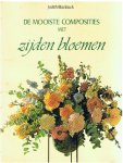 Blacklock, Judith - De mooiste composities met zijden bloemen