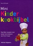 Nancy McDougall 62848 - Mini Kinderkookbijbel Heerlijke recepten voor koken met kinderen van 5 tot 12 jaar
