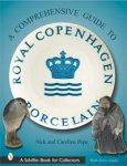 Pope, Nick & Caroline: - A collector's guide to Royal Copenhagen.