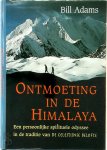 B. Adams - Ontmoeting in de Himalaya Een persoonlijke spirituele odyssee