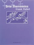 F. Pollet - Drietheremins gedichten 2002-2003