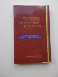 HEZEWIJK, JOS VAN EN METZE, MARCEL, - Je kent wie je bent. De verborgen kracht van relatie-netwerken.