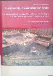 Louwe Kooijmans, L.P. (onder redactie van) - Archeologie in de Betuweroute: Hardinxveld-Giessendam De Bruin. Een kampplaats uit het Laat-Mesolithicum en het begin van de Swifterbant-cultuur (5500-4450 v. Chr.) Louwe Kooijmans, L.P. (onder redactie van) - Archeologie in de Betuweroute: Hardinxveld-Giessendam De Bruin. Een kampplaats uit het Laat-Mesolithicum en het begin van de Swifterbant-cultuur (5500-4450 v. Chr.)