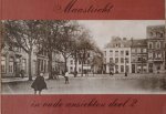 J. Koreman - Maastricht in oude ansichten Deel 1