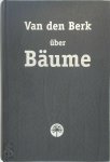  - Van den Berk uber Baume