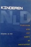 Dijk, Annemieke van. - Kinderen met NLD / praktische gids voor ouders en leerkrachten