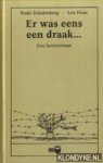 Schulenburg, Bodo & Leo Haas - Er was eens een draak. . . Een kerstverhaal
