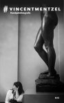 Vincent Mentzel-Wim Pijbes-Stephan Vanfleteren-Sanneke van Hassel-Ernest van der Kwast - #Vincentmentzel