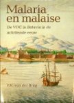 Brug, P.H. van der - Malaria en Malaise De VOC in Batavia in de achttiende eeuw