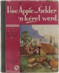 Jac. H. Molier - Hoe Appie van Gelder 'n kerel werd