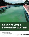 Marleen Wynants 65489 - Bridges over troubled waters