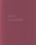 Hugo Claus - Ach, Clemens
