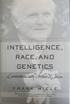 Frank Miele - Intelligence, Race and Genetics