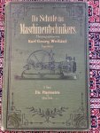 Behr, Albert. - Die Schule des Maschinentechnikers. Lehrgang für den Maschinenbau und die nötigen Hilfswissenschaften. Zweiter band. Die Planimetrie (Ebene Geometrie)