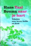 Hans Bouma - Taal naar je hart