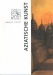 Campen, J. van e.a. (redactie) - Aziatische kunst Jaargang 42, nrs 1 t/m 4, 2012