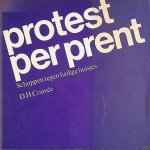 Couvée, D.H. - Protest per prent: Schoppen tegen heilige huisjes