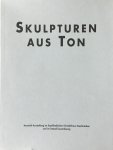 Klinge, Ekkart; Monika Schrickel - Skulpturen aus Ton