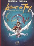 Arleston & Tarquin - Lanteust van Troy 5: De huivering van de ziener