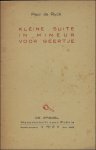 DE RYCK, Paul; - KLEINE SUITE IN MINEUR VOOR GEERTJE,