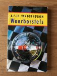 Heijden, A.F.T. van der - Weerborstels / druk 1