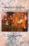 His Holiness The Dalai Lama - Beyond Dogma