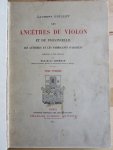 Grillet, Laurent - Les Ancetres du Violon et du Violoncelle: Les Luthiers...