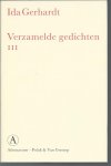 Gerhardt, Ida - Verzamelde gedichten I, II en III.