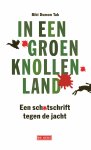 Bibi Dumon Tak - In een groen knollenland