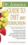 Patsy Jensen - Dr. Jensen's Guide to Diet and Detoxification