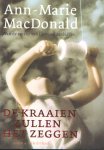 MacDonald, Ann-Marie - De kraaien zullen het zeggen