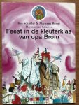 Ron Schroder - Feest in de kleuterklas van opa Brom