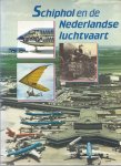 Boven - Schiphol en de nederlandse luchtvaart / druk2