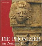 GEHRIG, Ulrich und NIEMEYER, Hans Georg; - DIE PHONIZIER IM ZEITALTER HOMER,