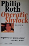 Roth, P. - Operatie Shylock / een bekentenis