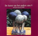 Knot, Arend H. - De kunst van het anders zien V