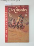 Meyer, A. Kaplan: - The world around us. Dec 1959. No. 16: The Illustrated Story Of The Crusades: