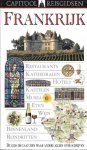 John Ardagh, Rosemary Bailey, Judith Fayard e.a. - Capitool Reisgidsen Frankrijk