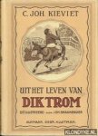 Kieviet, C. Joh. - Uit het leven van Dik Trom