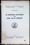 Dr Math. Rutten - De esthetische opvattingen van Karel Van De Woestijne