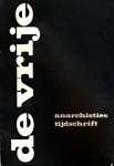- De Vrije: anarchisties tijdschrift - De Vrije: anarchisties tijdschrift