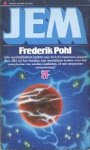 Pohl, Frederik - JEM Pohl, Frederik - JEM