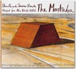  - Christo and Jeanne Claude, the Mastaba, Project for Abu Dhabi