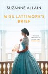 Suzanne Allain - Miss Lattimore's brief