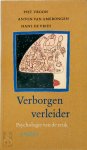 Piet. Vroon,  Amp, Anton van. Amerongen,  Amp, Hans de. Vries - Verborgen verleider Psychologie van de reuk