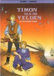 Bardet & Arnoux, Erik - Timon van de velden 2 - de opstandelingen